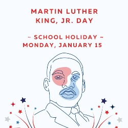 MLK, Jr. Day Holiday